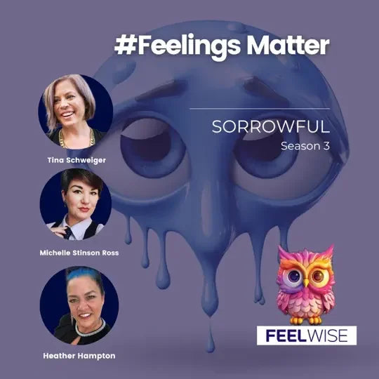 Experiencing the Feeling of Sorrowful