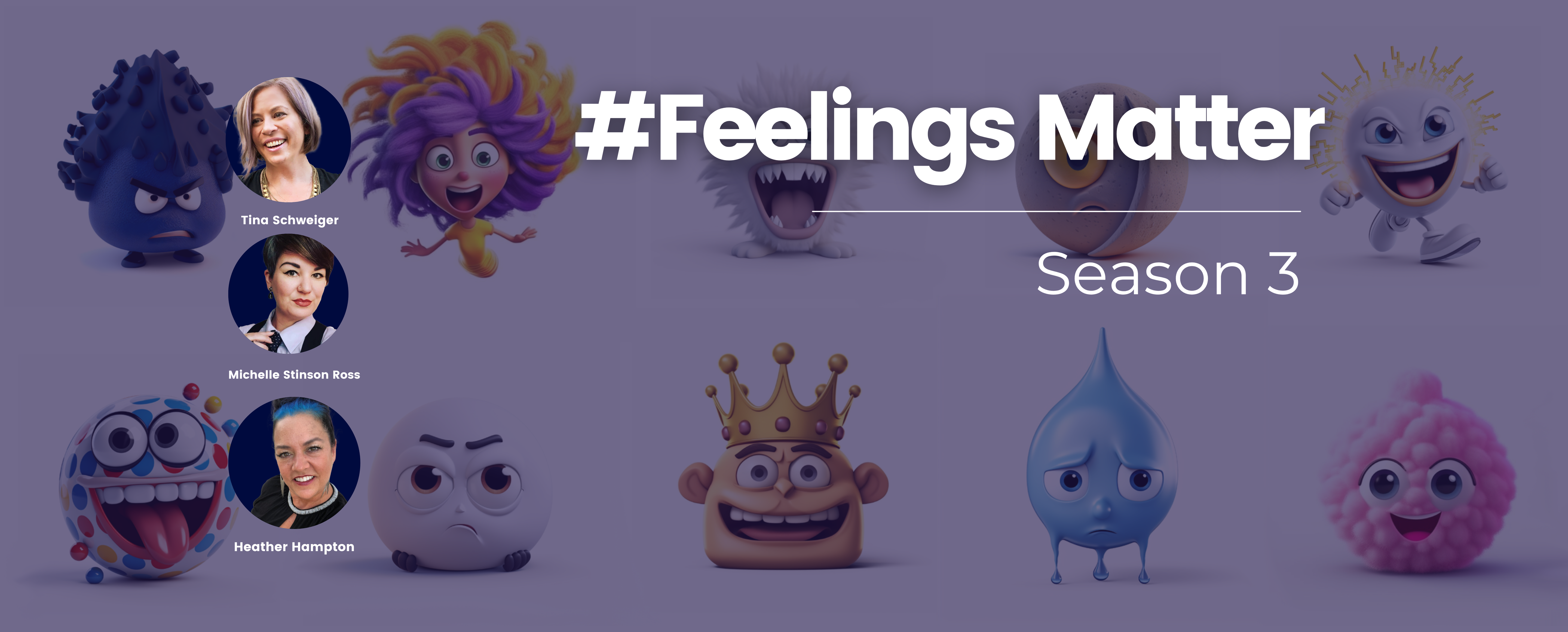 promotion of the FeelingsMatter podcast with hosts and several of the FeelWise Feelie characters